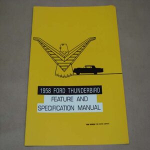 1962 THUNDERBIRD FEATURE AND SPECIFICATION MANUAL 