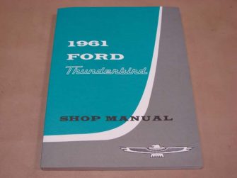 DLT030 Shop Manual 1961 Thunderbird