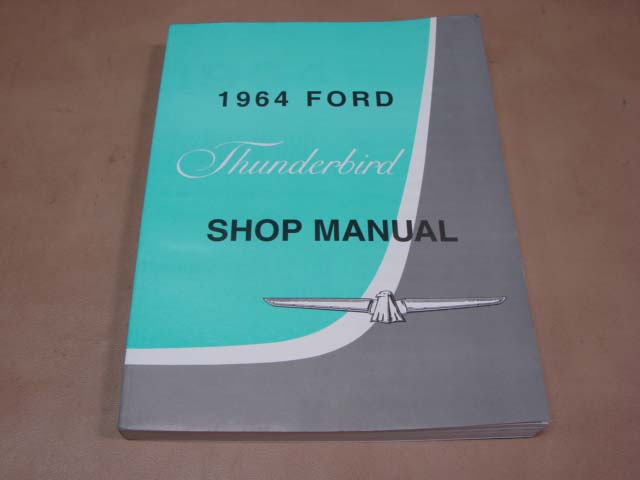 DLT031 Shop Manual 1962/1963 Thunderbird