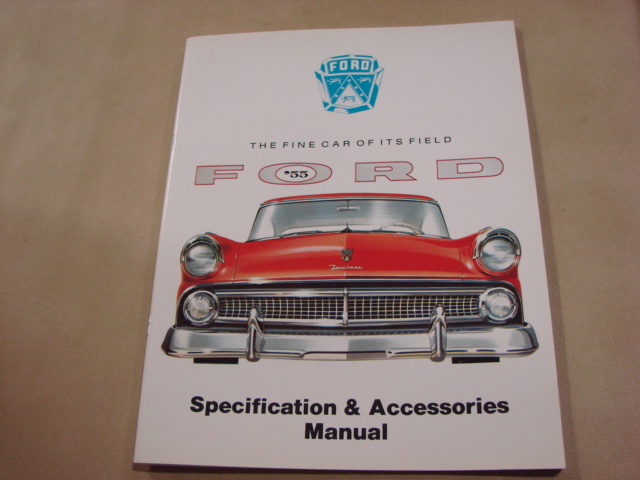 PLT FB55 Illustrated Fact/Feature/Accessory Manual For 1955 Ford Passenger Cars (PLTFB55)