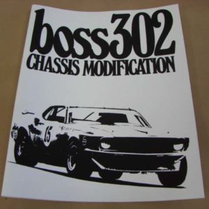 DLT080 Boss 302 Chassis Modifications