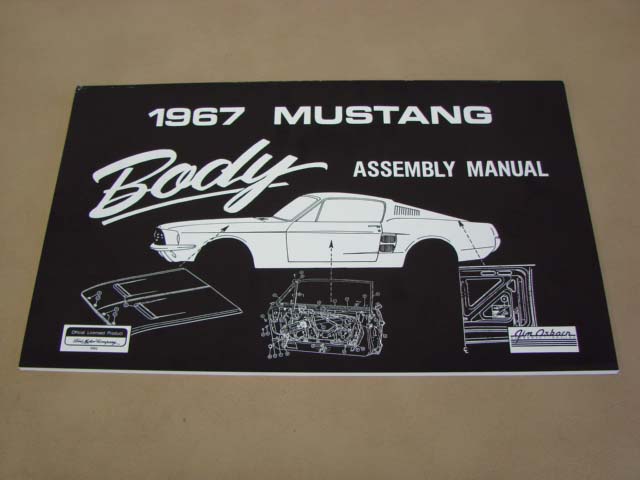 MLT AM16 Body Assembly Manual 67 For 1967 Ford Mustang (MLTAM16