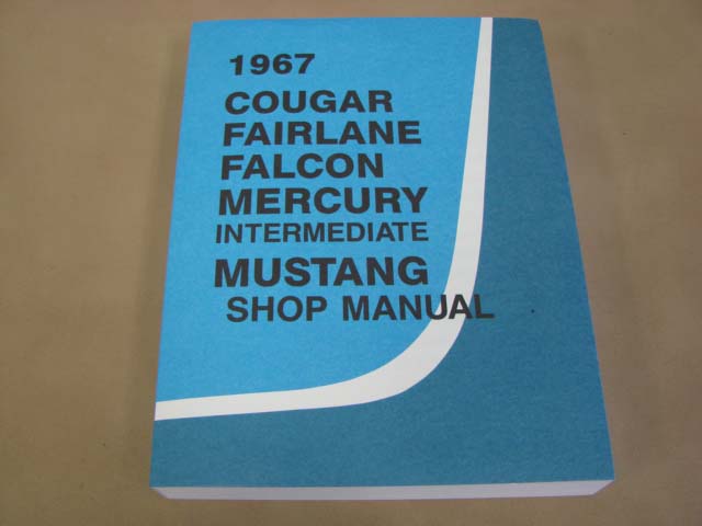 MLT SM67 Shop Manual For 1967 Ford Mustang (MLTSM67)