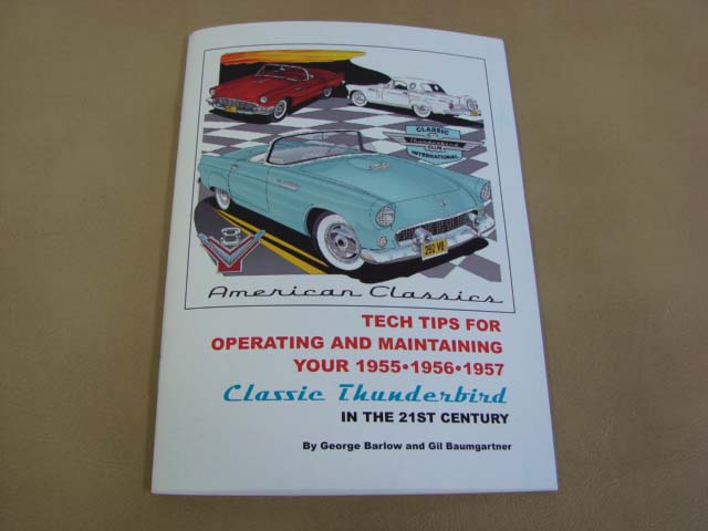 TLT 10 Tech Tips For 1955-1956-1957 Ford Thunderbird (TLT10)