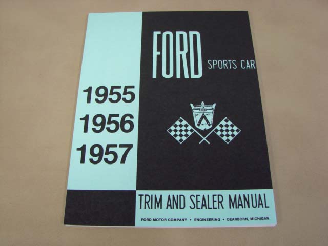 TLT 4 Trim And Sealer Manual For 1955-1956-1957 Ford Thunderbird (TLT4)