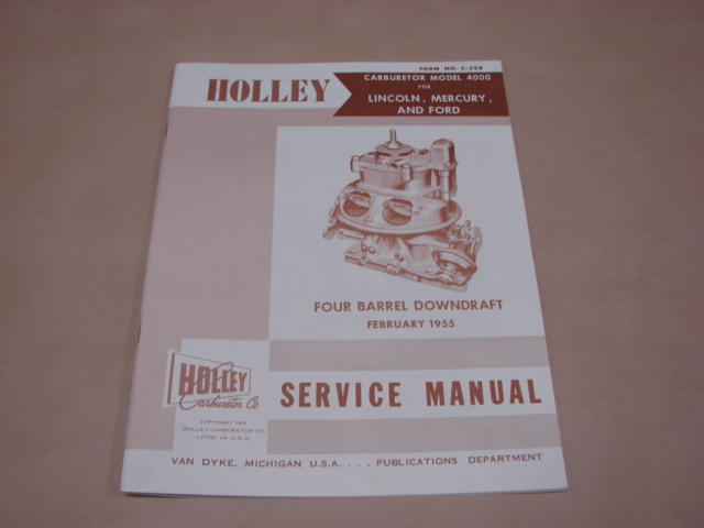 PLT CM55 Holley 4BBL Carburetor Manual For 1955 Ford Passenger Cars (PLTCM55)