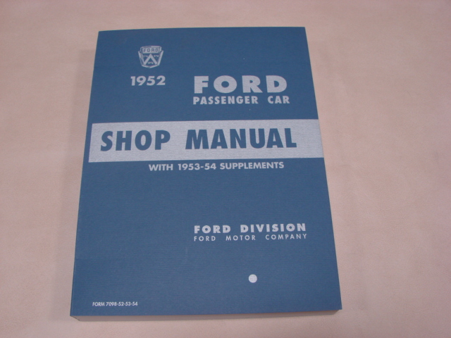 PLT SM54 Shop Manual For 1952-1953-1954 Ford Passenger Cars (PLTSM54)