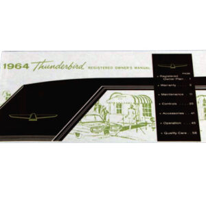 DLT016 Owners Manual 1964 Thunderbird