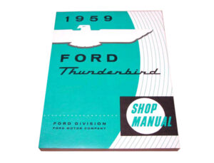DLT028 Shop Manual 1959 Thunderbird
