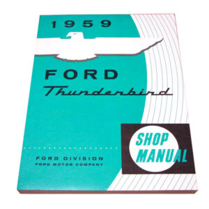 DLT028 Shop Manual 1959 Thunderbird