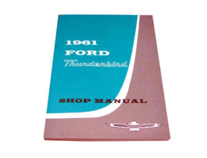 DLT030 Shop Manual 1961 Thunderbird