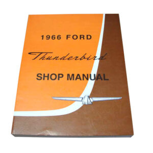 DLT034 Shop Manual 1966 Thunderbird
