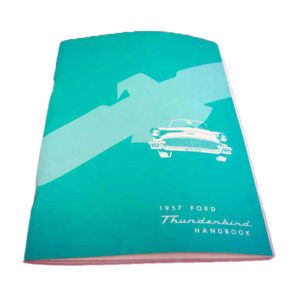 DLT065 Owners Manual 1957 Thunderbird