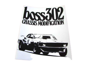 DLT080 Boss 302 Chassis Modifications
