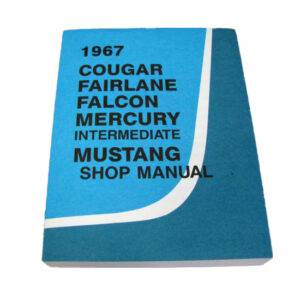 DLT136 Shop Manual 1967 Mustang
